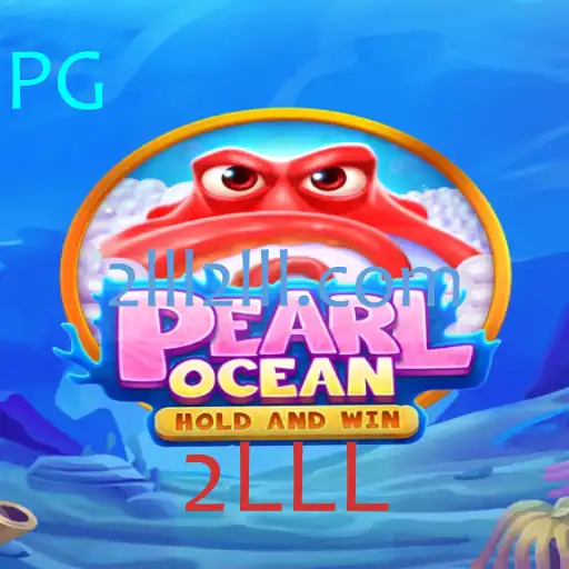 Descubra o Fascinante Mundo de PearlOcean e a Chave para o Sucesso: 2LLL